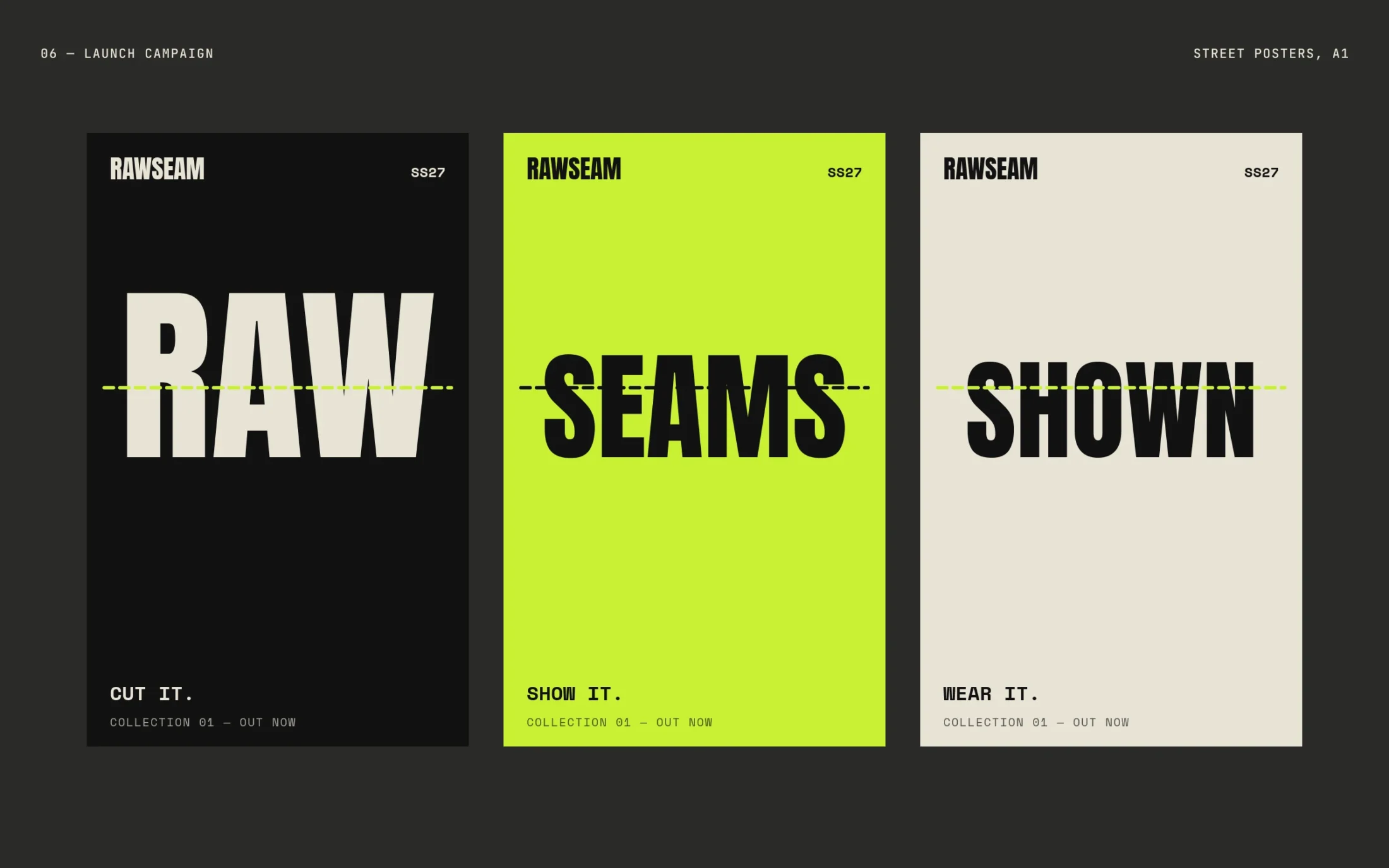 Rawseam — Launch campaign — A1 street posters